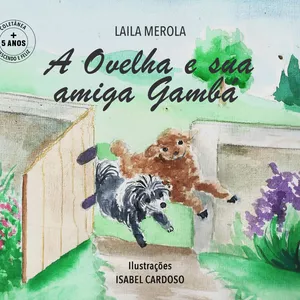 Imagem de capa para o Ebook A Ovelha e sua amiga Gambá