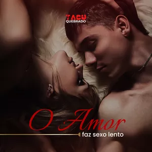 Imagem de capa para o Ebook O amor faz sexo lento