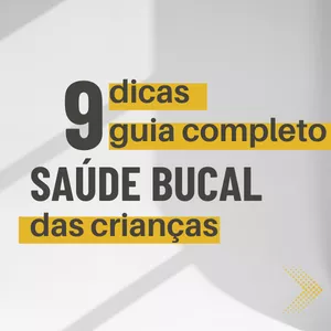 Imagem de capa para o Ebook Guia Completo para Cuidados Bucais Infantis: Sorrisos Saudáveis desde a Infância
