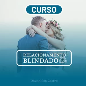 Imagem de capa para o Curso online Relacionamento Blindado