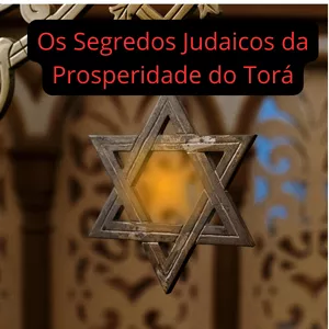 Imagem de capa para o Ebook Os Segredos Judaicos da Prosperidade do torá