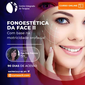 Imagem de capa para o Curso online CURSO ONLINE - FONOESTÉTICA DA FACE II