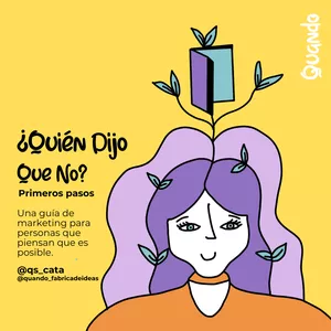 Imagen de portada para Ebook ¿Quién dijo que no? Una guía de marketing para personas que piensan que es posible.