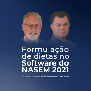 Imagem de capa para o Curso online Formulação de dietas no Software do NASEM 2021 com Dr. VandeHaar e Dr. Hanigan