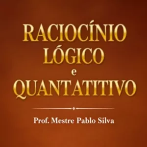 Imagem de capa para o Ebook APOSTILA  RACIOCÍNIO LÓGICO E QUANTITATIVO.