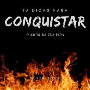 Imagem de capa para o Ebook 10 dicas para conquistar o amor da tua vida