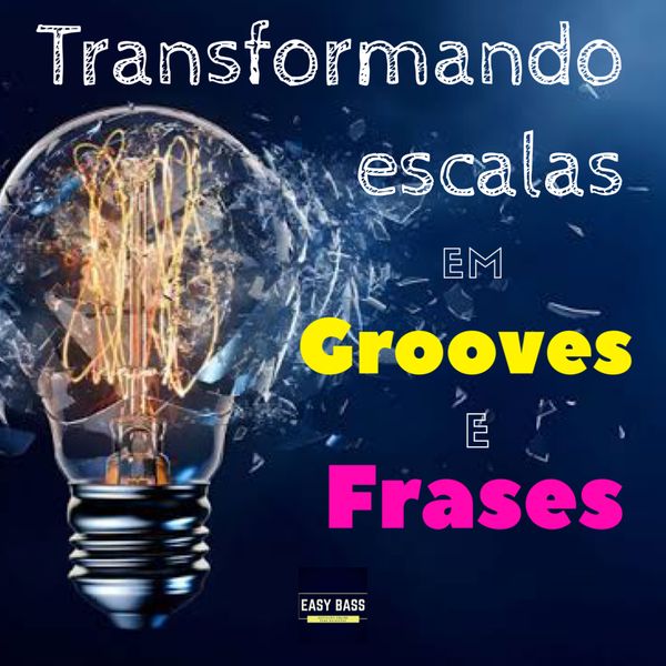 Transformando Escalas Em Frases E Grooves Easybass Learn A New Skill Online Courses And Subscription Services Hotmart
