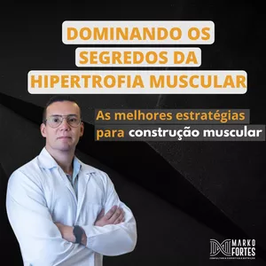 Imagem de capa para o Curso online Dominando os Segredos da Hipertrofia Muscular
