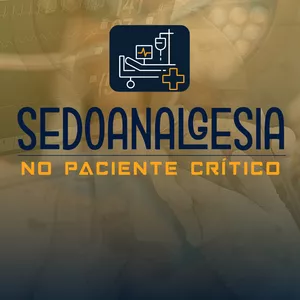 Imagem de capa para o Curso online Sedoanalgesia no Paciente Crítico