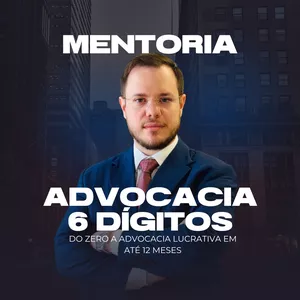 Imagem de MENTORIA ADVOCACIA 6 DÍGITOS criado por LUCAS PICOLLI na hotmart