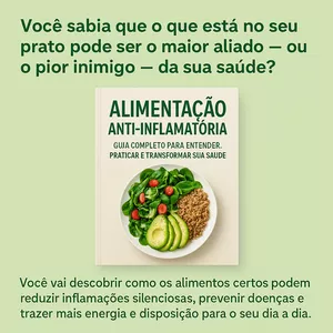 Imagem de capa para o Ebook Alimentação Anti-Inflamatória: Guia Completo para Entender, Praticar e Transformar Sua Saúde