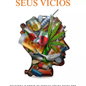 Imagem do curso Livro: Não Largue Seus Vícios