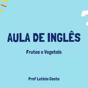 Imagem de capa para o Ebook AULA DE INGLÊS BÁSICO PARA CRIANÇAS - FRUTAS E VERDURAS