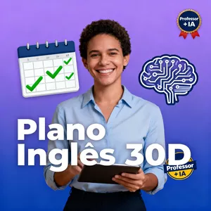 Imagem de capa para o Curso online Plano Inglês 30D – Chega de Começar e Parar: Seu Plano Diário Pra Evoluir de Verdade