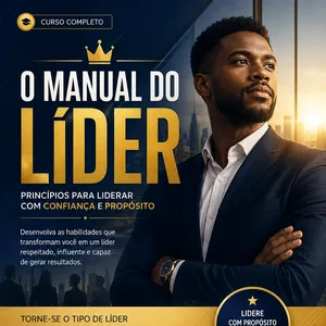 Imagem do curso Curso: O Manual do Líder: Princípios para Liderar com Confiança e Propósito