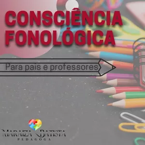 Imagem principal do produto Consciência Fonológica para pais e professores