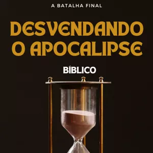 Imagem de capa para o Ebook ESCATOLOGIA -DESVENDANDO O APOCALIPSE BÍBLICO