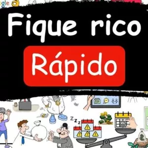 Imagem de capa para o Ebook Fique Rico Rápido 