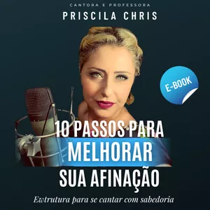 Imagem de capa para o Ebook 10 passos para MELHORAR sua afinação