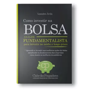 Imagem de capa para o Ebook Como investir na bolsa: Análise Fundamentalista