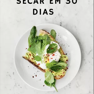 Imagem de capa para o Curso online 10 receitas para secar em 30 dias 