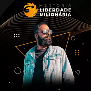 Imagem de capa para o Curso online MENTORIA LIBERDADE MILIONÁRIA