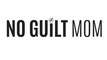 No Guilt Mom