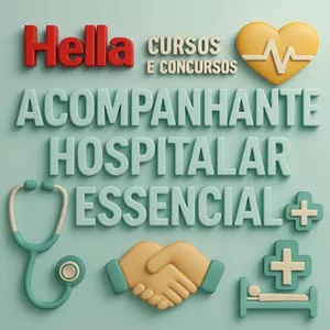 Imagem de Curso de Acompanhante Hospitalar: Cuidando com Empatia criado por Hella Cursos e Concursos na hotmart