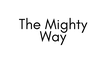 The Mighty Way 