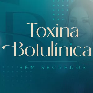 Imagem de capa para o Curso online Toxina Botulínica Sem Segredos