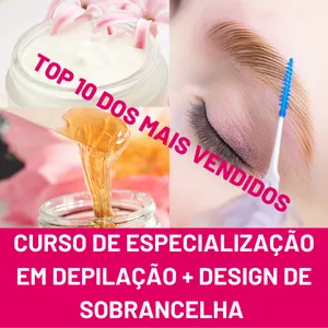 Curso Curso de Especialização em Depilação - Com Design de Sobrancelha + Henna + Marcação Simples e Fácil