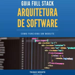Imagem de capa para o Ebook Guia Full Stack - Arquitetura de software - Website