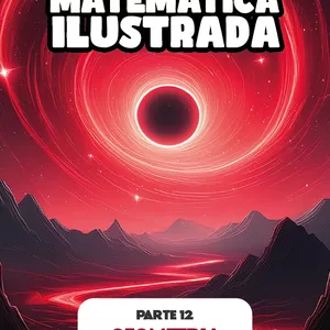 Imagem de capa para o Ebook Matemática Ilustrada - Volume 12 - Geometria Analítica (MárcioAzulayExatas) 