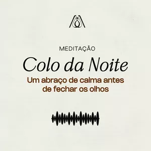 Imagem de capa para o Curso online Colo da Noite - Um abraço de calma antes de&nbsp;fechar&nbsp;os&nbsp;olhos