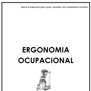 Imagen de portada para Ebook Aplica la ergonomía ocupacional paso a paso , aprende y da cumplimiento normativo