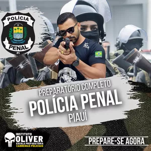 Imagem do curso 👮‍♂️Preparatório Completo POLÍCIA PENAL do Piauí  👮‍♂️ PP-PI - Instituto Óliver 