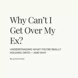 Cover image for Ebook Why Can’t I Get Over My Ex?