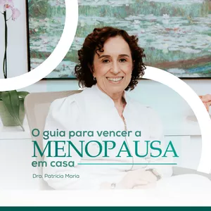 Imagem de capa para o Ebook Guia Para Vencer a Menopausa em Casa