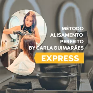 Imagem de capa para o Curso online Alisamento Perfeito EXPRESS by Carla Guimarães