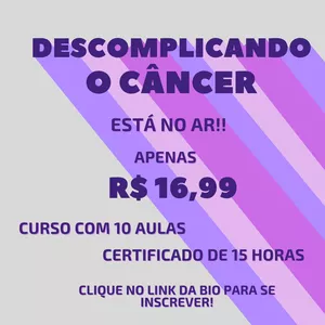 Imagem de capa para o Curso online Descomplicando o câncer