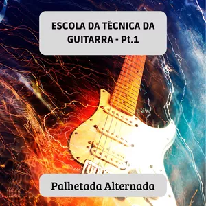 Imagem de capa para o Ebook Escola Técnica da Guitarra - Palhetada Alternada