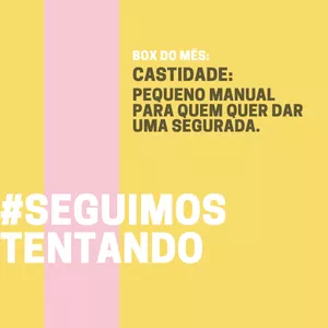 Imagem de capa para o Curso online COMUNIDADE #SEGUIMOSTENTANDO