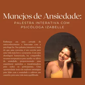 Imagem de capa para o Evento online Manejo de Ansiedade: palestra interativa com psicóloga Izabelle