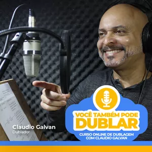 Imagem de capa para o Curso online Você também pode Dublar