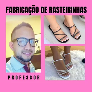 Imagem de Curso ONLINE de Fabricação de Rasteirinha criado por Eufrásio Oliveira na hotmart
