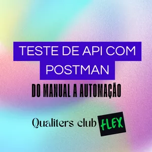 Imagem de capa para o Curso online Postman do manual ao Automação em teste de API