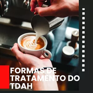 Imagem de capa para o Ebook FORMAS DE TRATAMENTO DO TDAH
