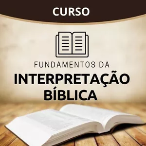 Imagem de capa para o Curso online Hermenêutica Bíblica - Os fundamentos da interpretação