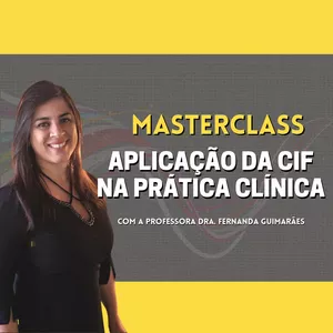 Imagem de capa para o Curso online Aplicação da CIF na Prática Clínica