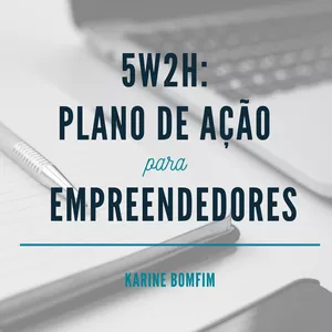 Imagem de capa para o Ebook 5W2H: Plano de Ação para Empreendedores
